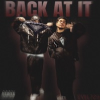 Back At It - Single - Evil729