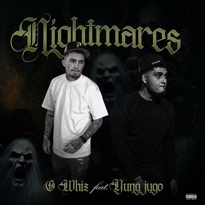 Nightmares (feat. Yung Jugo) - Single
