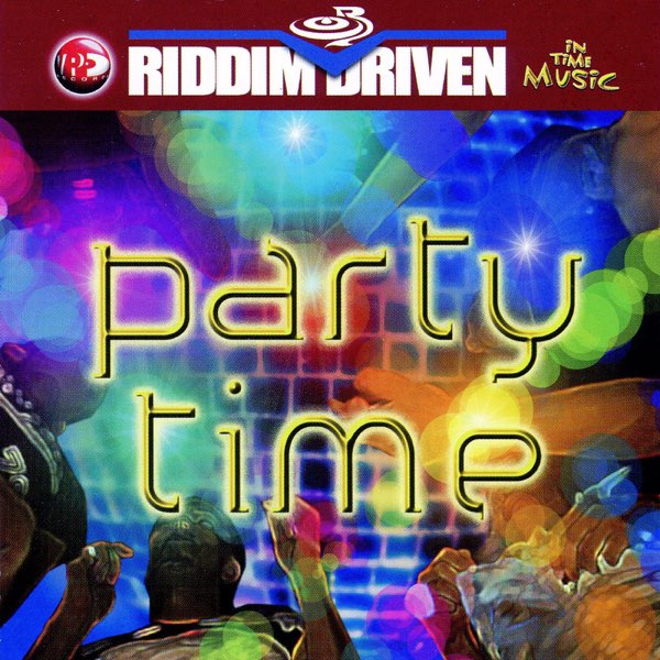 【保障できる】 Riddim Driven: Party Time - Various Artistsのアルバム 洋楽