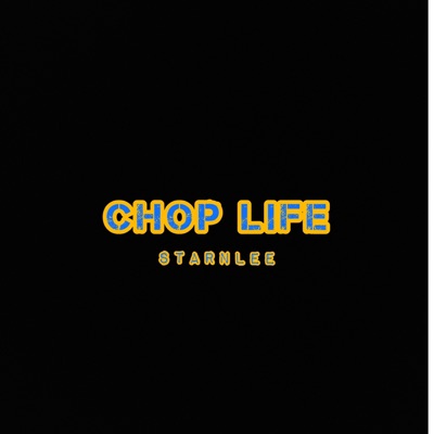 Chop Life - Single