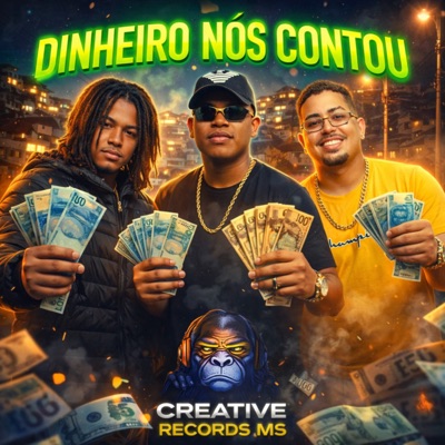 Dinheiro Nós Contou (feat. PL MC & DJ IGU BEATS) - Single