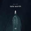 Lake Worth - Single