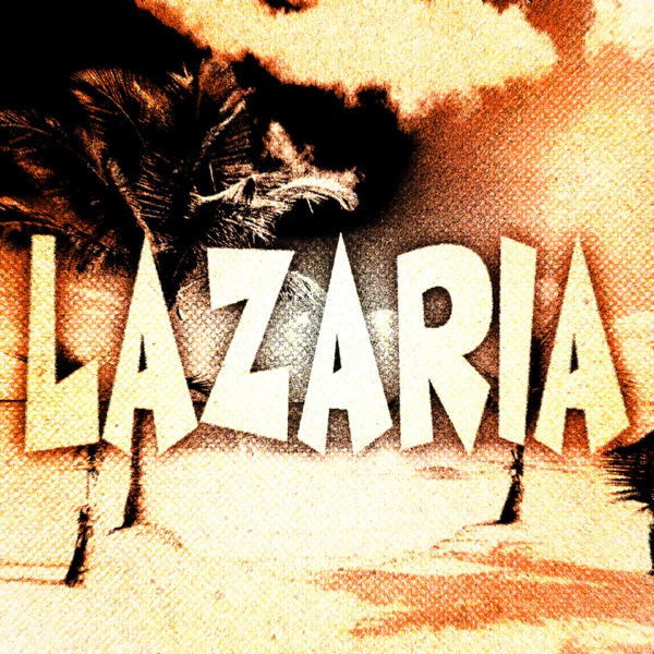 LAZARIA - EP