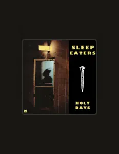 Listen to Sleep Eaters, watch music videos, read bio, see tour dates & more!