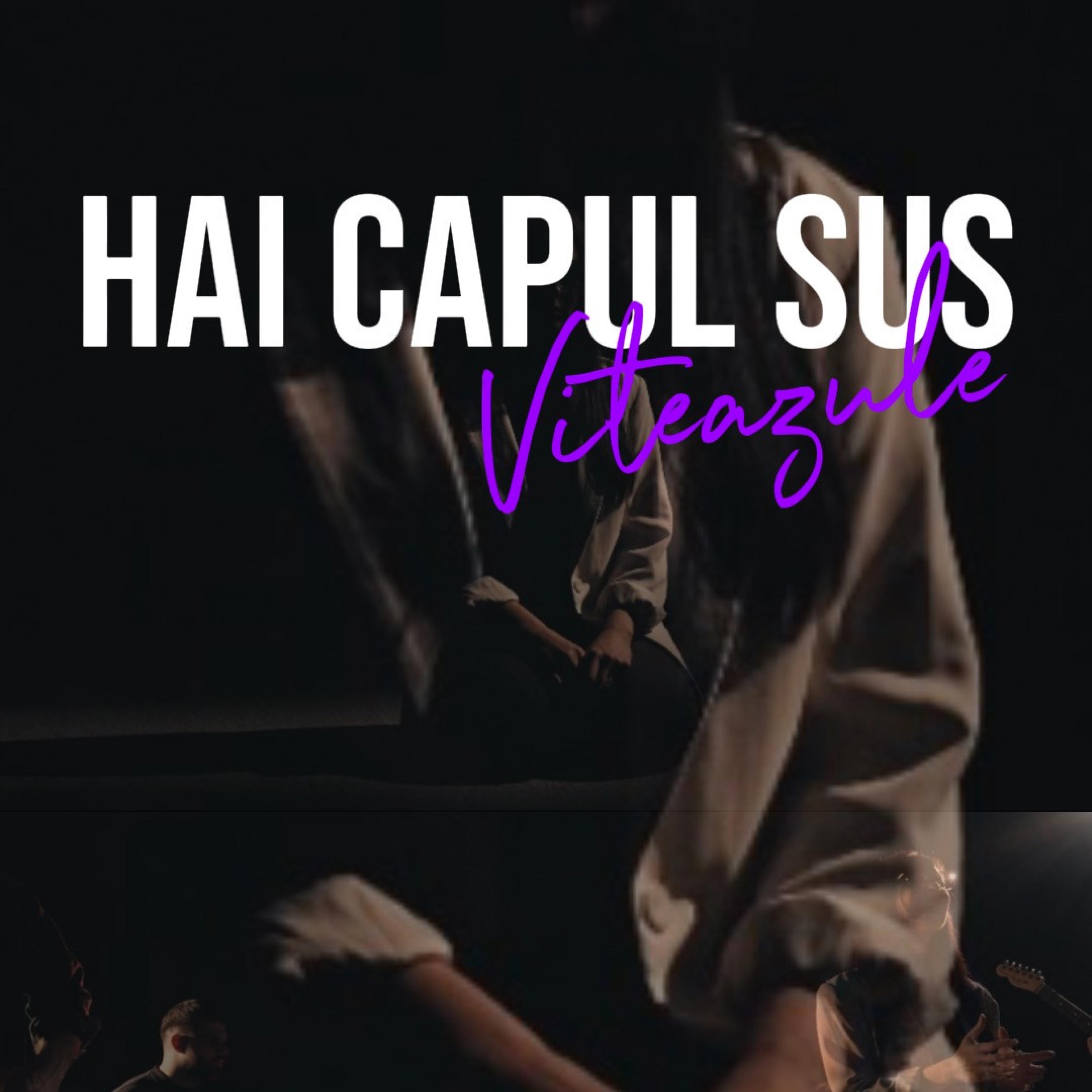 Hai capul sus, viteazule! - Single