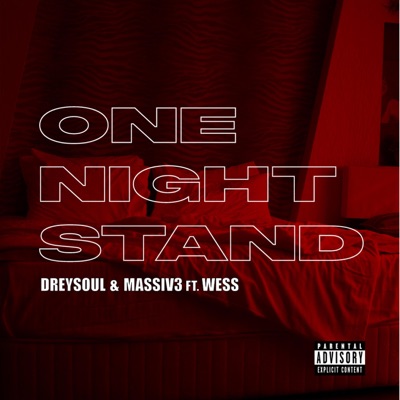 One Night Stand (feat. Wess Beaudry) - Single