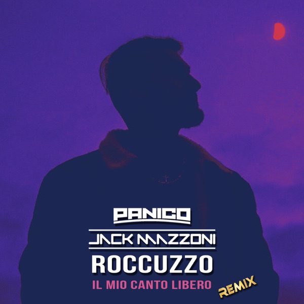 Il Mio Canto Libero (Remix) - Single