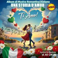 Una Storia d'Amore Ti Amo! Musica Romantica Italiano Canzone Bachata Latino AL — Ali OKUR Medya Konya PR Music