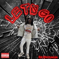 Lets Go - Single - RayDaYungin