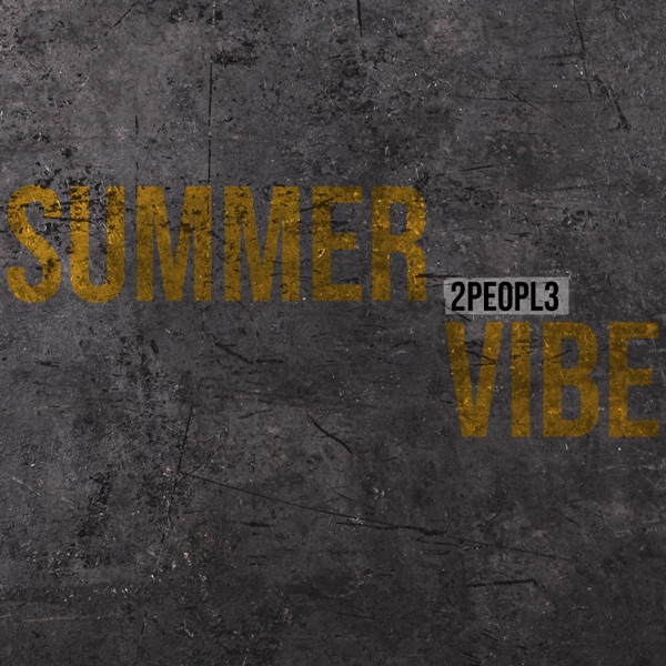 Summer Vibe - EP