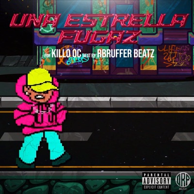 UNA ESTRELLA FUGAZ (feat. Bruferr Beatz & Doble II) - Single