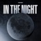 In The Night - Haych lyrics