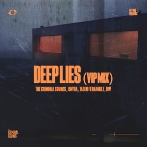 Deep Lies (feat. Onyra) [VIP Mix]