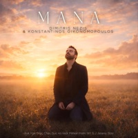 MANA (feat. Konstantinos Oikonomopoulos, Mak Grgic, An Vedi, Mehran Matin, Charu Suri, SF1, S. J. Jananiy & Siyer) - Single - Dimitris Nezis