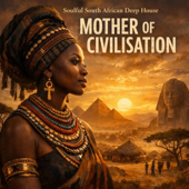 Mother of Civilisation