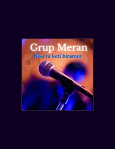 聆聽 Grup Meran、觀看音樂影片、閱讀小傳、查看巡演日期等！