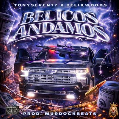 Belicos Andamos (feat. Belik Woods) - Single