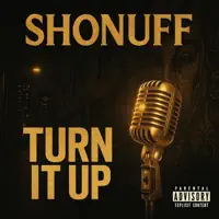 Turn it Up (feat. West Love) — ShoNuff