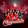 CHIQUITITA