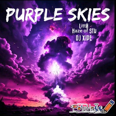 Purple Skies (Let Me Go) (feat. Litt0 & Haze of STK) - Single