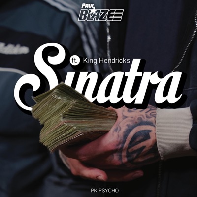 Sinatra (feat. King Hendrick$) - Single