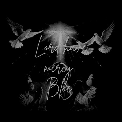 Lord Have Mercy - Single