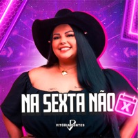 Na Sexta Não - Single - Vitoria Pontes
