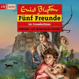 Fünf Freunde im Gruselschloss