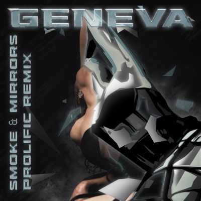 Smoke & Mirrors (Prolific Remix) - Single