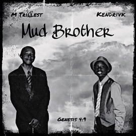 2am Kendrivk & M Trillest