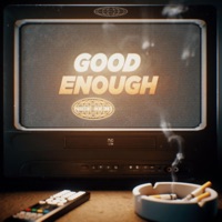 GOOD ENOUGH - Single - NICE KEED