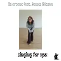 Singing For You