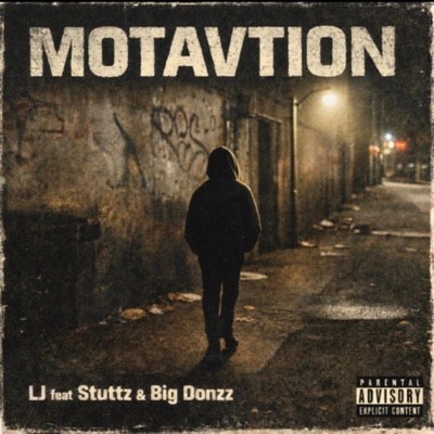 MOTIVATION (feat. Stuttz_ & Big Donzz) - Single