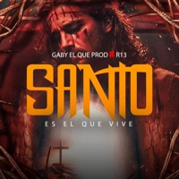 Santo Es El Que Vive (Drill) - Single - Gaby El Que Produce & R13 Prod