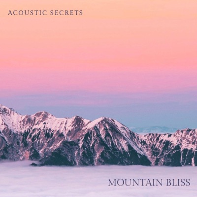 Mountain Bliss - Single