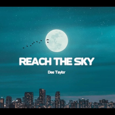 Reach the Sky - Single