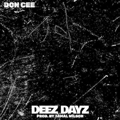 Deez Dayz - Single