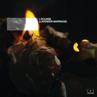 L'Eclisse (Lavender Marriage) - Single - Garden City Movement