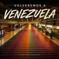 Volveremos a Venezuela