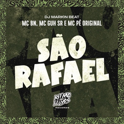 São Rafael (feat. MC Pê Original) - Single