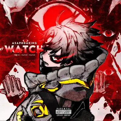 Listen to WATCH - Single by AsaphDaKing