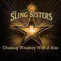 Chasing Whiskey With A Kiss
