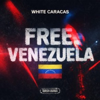 FREE VENEZUELA - EP - White Caracas