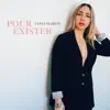 Tania Martin - Pour exister (Radio edit)
