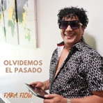 Olvidemos el pasado - Single