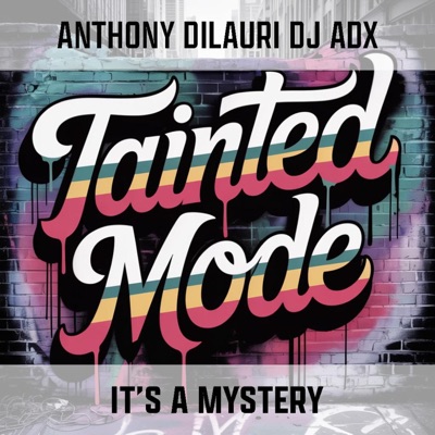 TAINTED MODE - Single