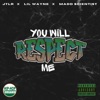 You Will Respect Me (feat. Lil Wayne) - Single