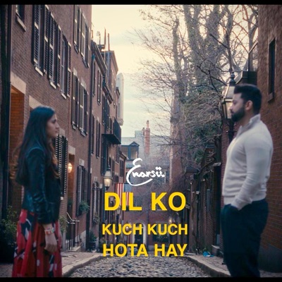 Dil Ko Kuch Kuch Hota Hay - Single