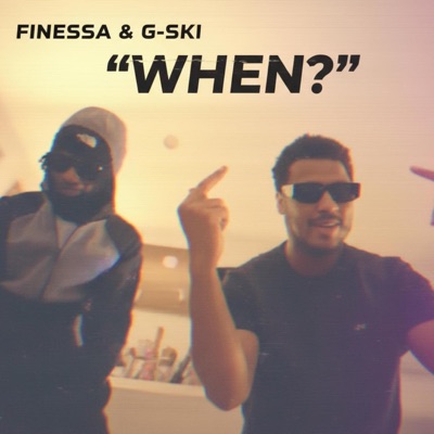 When? (feat. G-SKI) - Single