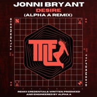 Desire (Alpha a Remix) - Single - Jonni Bryant
